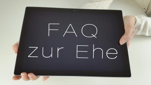 FAQ zur Ehe